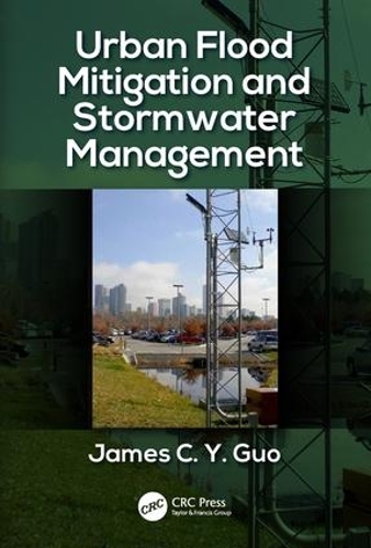 Бумажная книга «Urban Flood Mitigation and Stormwater Management», автор Джеймс С. Й. Гуо - фото №1