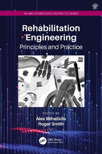 Паперова книга «Rehabilitation Engineering: Principles and Practice» - фото №1
