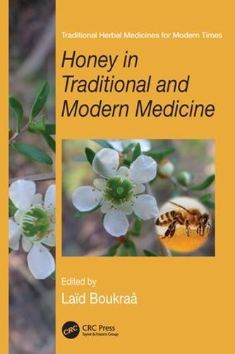 Бумажная книга «Honey in Traditional and Modern Medicine» - фото №1