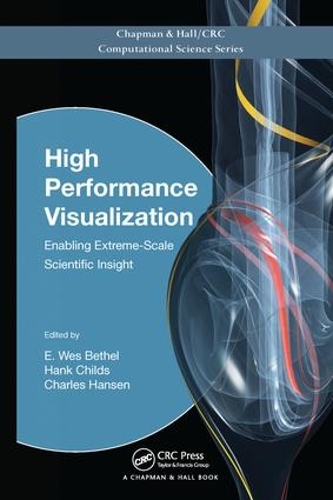 [object Object] «High Performance Visualization: Enabling Extreme-Scale Scientific Insight» - фото №1