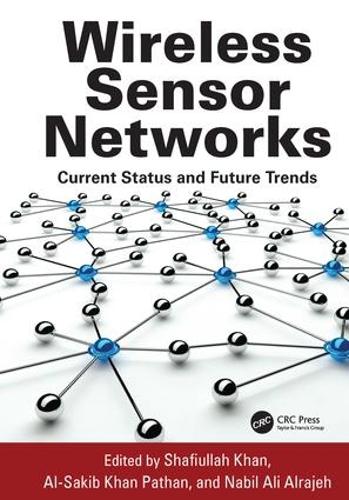 [object Object] «Wireless Sensor Networks: Current Status and Future Trends» - фото №1