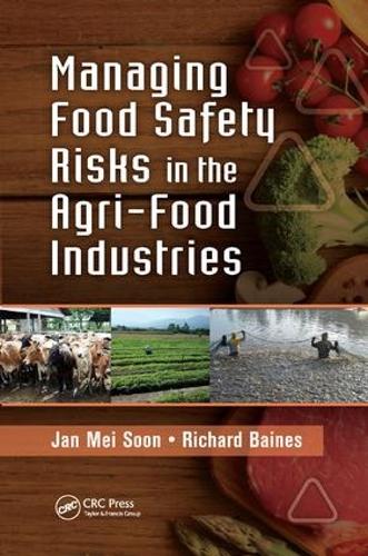 Бумажная книга «Managing Food Safety Risks in the Agri-Food Industries», авторов Ян Мей Сун, Ричард Бэйнс - фото №1