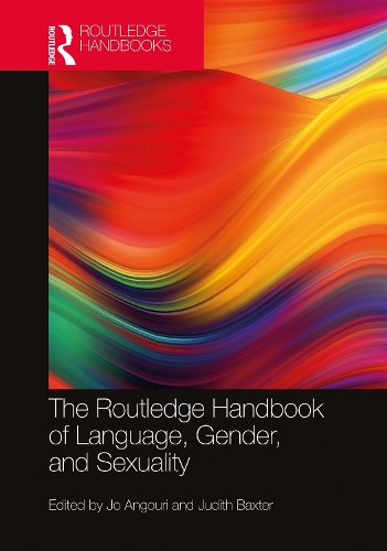 Бумажная книга «The Routledge Handbook of Language, Gender, and Sexuality» - фото №1