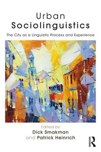 Бумажная книга «Urban Sociolinguistics: The City as a Linguistic Process and Experience» - фото №1