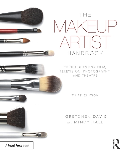 Паперова книга «The Makeup Artist Handbook: Techniques for Film, Television, Photography, and Theatre», авторів Гретхен Девіс, Мінді Холл - фото №1