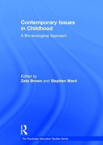 Бумажная книга «Contemporary Issues in Childhood: A Bio-ecological Approach» - фото №1