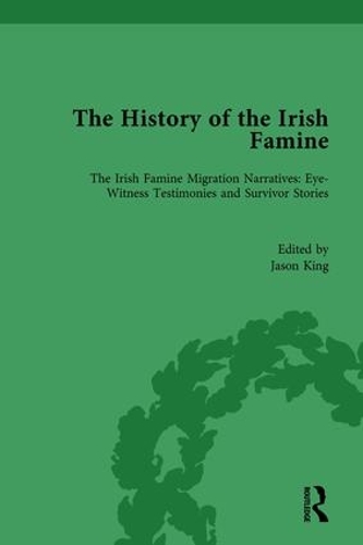 Бумажная книга «The History of the Irish Famine: Irish Famine Migration Narratives: Eyewitness Testimonies» - фото №1