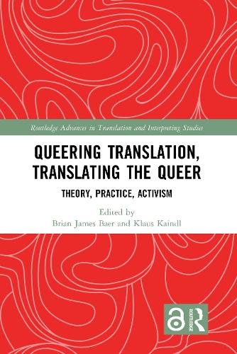 [object Object] «Queering Translation, Translating the Queer: Theory, Practice, Activism» - фото №1