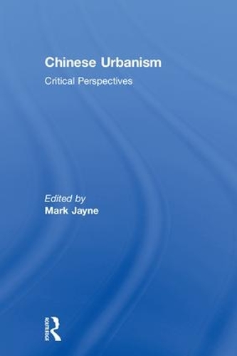 Бумажная книга «Chinese Urbanism: Critical Perspectives» - фото №1