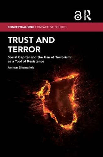 Бумажная книга «Trust and Terror: Social Capital and the Use of Terrorism as a Tool of Resistance», автор Аммар Шамаилех - фото №1