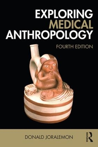 Паперова книга «Exploring Medical Anthropology», автор Дональд Джоралемон - фото №1