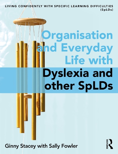 Бумажная книга «Organisation and Everyday Life with Dyslexia and other SpLDs», авторов Джинни Стейси, Салли Фаулер - фото №1