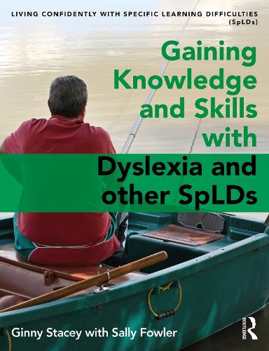 Паперова книга «Gaining Knowledge and Skills with Dyslexia and other SpLDs», авторів Джіні Стейсі, Саллі Фаулер - фото №1