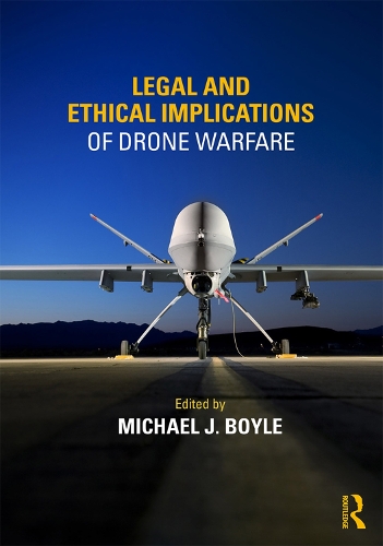 Бумажная книга «Legal and Ethical Implications of Drone Warfare» - фото №1