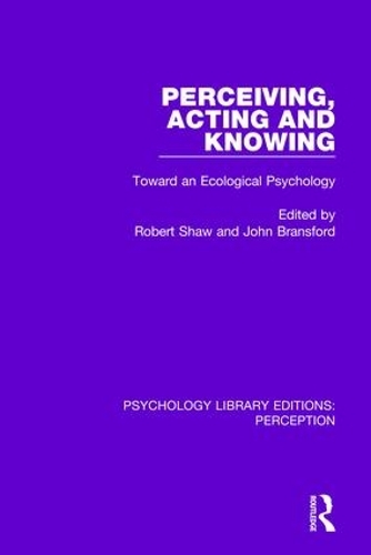 Паперова книга «Perceiving, Acting and Knowing: Toward an Ecological Psychology» - фото №1