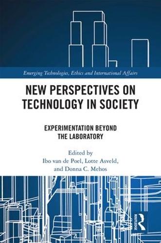 Бумажная книга «New Perspectives on Technology in Society: Experimentation Beyond the Laboratory» - фото №1