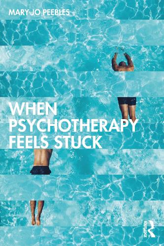 Паперова книга «When Psychotherapy Feels Stuck», автор Мері Джо Піблз - фото №1