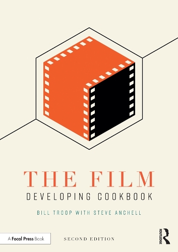 Паперова книга «The Film Developing Cookbook», авторів Білл Труп, Стів Анчелл - фото №1