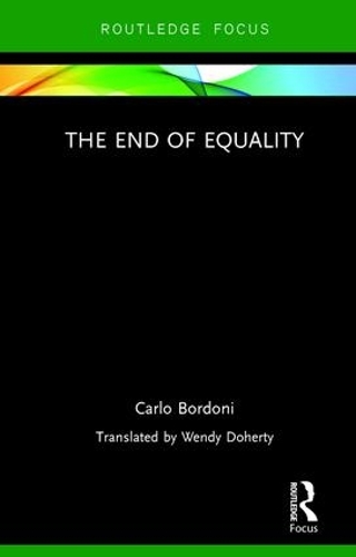 Бумажная книга «The End of Equality», автор Карло Бордони - фото №1