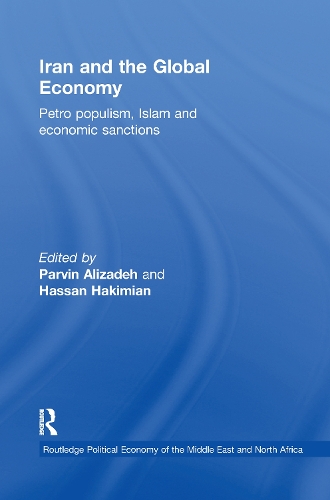 Бумажная книга «Iran and the Global Economy: Petro Populism, Islam and Economic Sanctions» - фото №1
