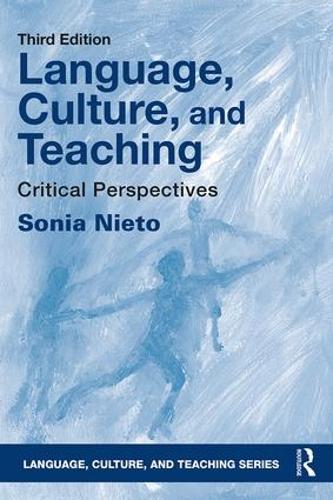Бумажная книга «Language, Culture, and Teaching: Critical Perspectives», автор Соня Нието - фото №1