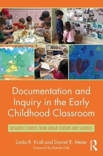Бумажная книга «Documentation and Inquiry in the Early Childhood Classroom: Research Stories from Urban Centers and Schools», авторов Дэниел Р. Майер, Линда Р. Кролл - фото №1