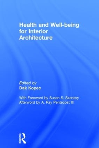 Бумажная книга «Health and Well-being for Interior Architecture» - фото №1