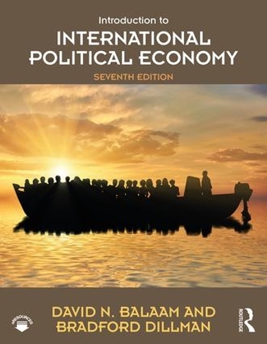Бумажная книга «Introduction to International Political Economy», авторов Брэдфорд Диллман, Дэвид Н. Балаам - фото №1