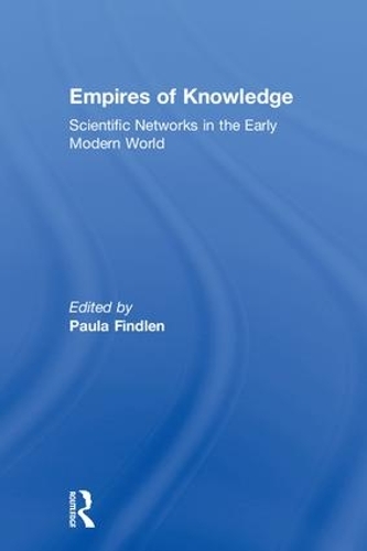Бумажная книга «Empires of Knowledge: Scientific Networks in the Early Modern World» - фото №1