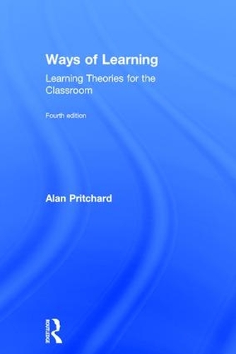 Бумажная книга «Ways of Learning: Learning Theories for the Classroom», автор Алан Притчард - фото №1