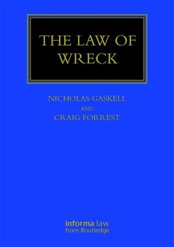 Бумажная книга «The Law of Wreck», авторов Крейг Форрест, Николас Гаскелл - фото №1