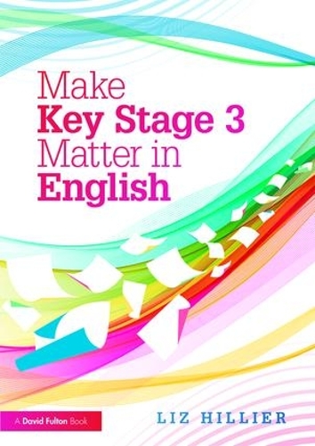 Бумажная книга «Make Key Stage 3 Matter in English», автор Лиз Хиллер - фото №1