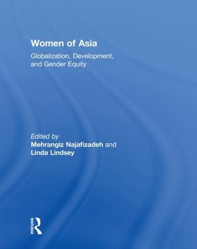 Бумажная книга «Women of Asia: Globalization, Development, and Gender Equity» - фото №1