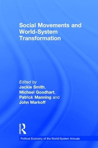 Бумажная книга «Social Movements and World-System Transformation» - фото №1