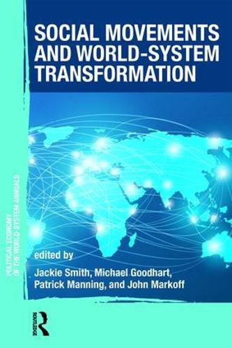 Бумажная книга «Social Movements and World-System Transformation» - фото №1