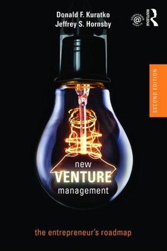 Бумажная книга «New Venture Management: The Entrepreneur’s Roadmap», авторов Дональд Ф. Куратко, Джеффри С. Хорнсби - фото №1