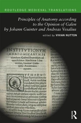 Бумажная книга «Principles of Anatomy according to the Opinion of Galen by Johann Guinter and Andreas Vesalius» - фото №1