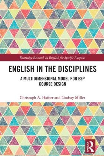 [object Object] «English in the Disciplines: A Multidimensional Model for ESP Course Design», авторів Крістоф Гафнер, Ліндсі Міллер - фото №1