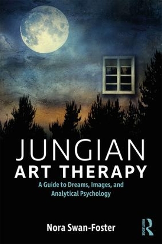 Бумажная книга «Jungian Art Therapy: Images, Dreams, and Analytical Psychology», автор Нора Свон-Фостер - фото №1