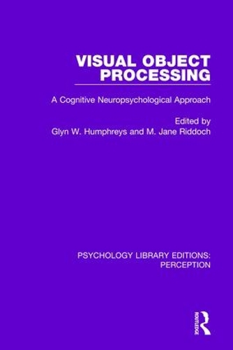 [object Object] «Visual Object Processing: A Cognitive Neuropsychological Approach» - фото №1