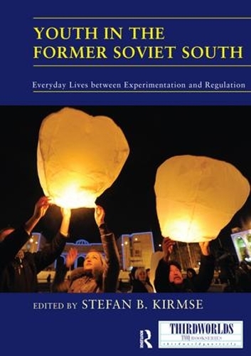 Бумажная книга «Youth in the Former Soviet South: Everyday Lives between Experimentation and Regulation» - фото №1