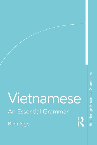 Бумажная книга «Vietnamese: An Essential Grammar», автор Бинь Нго - фото №1
