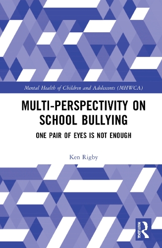 Паперова книга «Multiperspectivity on School Bullying: One Pair of Eyes is Not Enough», автор Кен Рігбі - фото №1