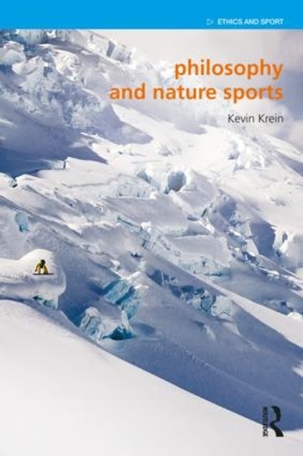Паперова книга «Philosophy and Nature Sports», автор Кевін Крайн - фото №1