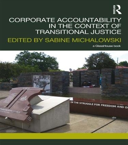 Бумажная книга «Corporate Accountability in the Context of Transitional Justice» - фото №1