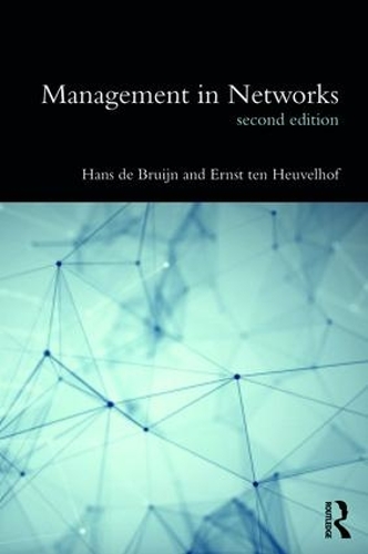 Паперова книга «Management in Networks», авторів Ернст тен Хойвельгоф, Ганс де Бруйн - фото №1