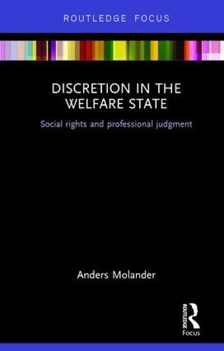 Бумажная книга «Discretion in the Welfare State: Social Rights and Professional Judgment», автор Андерс Моландер - фото №1