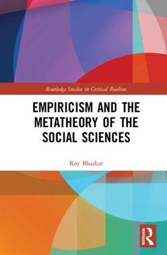 Бумажная книга «Empiricism and the Metatheory of the Social Sciences», автор Рой Бхаскар - фото №1