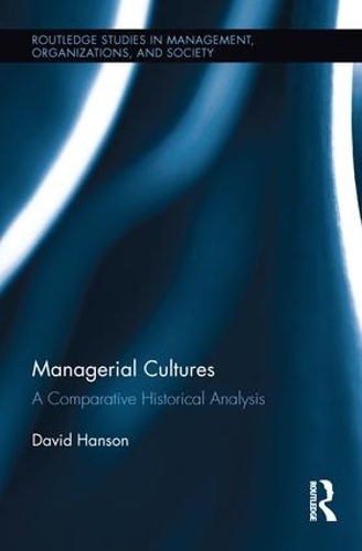 Паперова книга «Managerial Cultures: A Comparative Historical Analysis», автор Девід Хенсон - фото №1