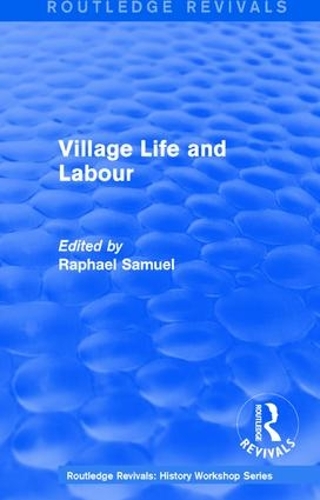 Бумажная книга «Routledge Revivals: Village Life and Labour (1975)» - фото №1